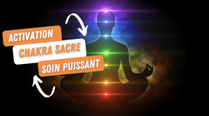 Quoi savoir sur le chakra sacré ?